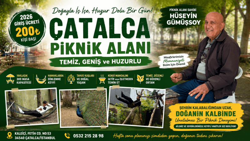 Çatalca Piknik Alanı Hüseyin Gümüşsoy